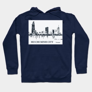 Ho Chi Minh City - Vietman Hoodie